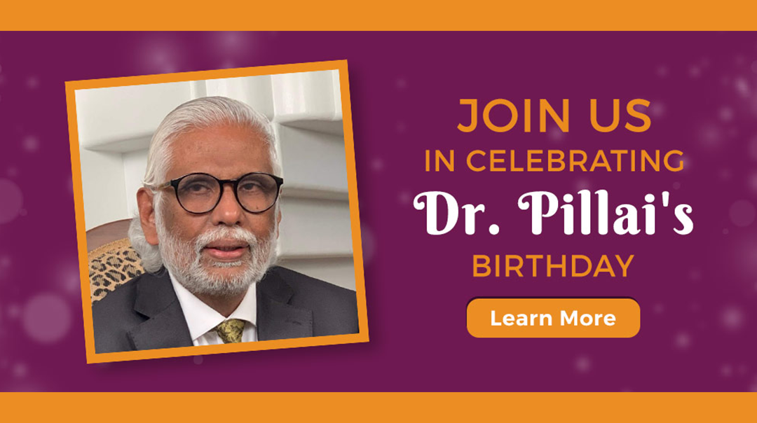 Dr Pillai’s Birthday